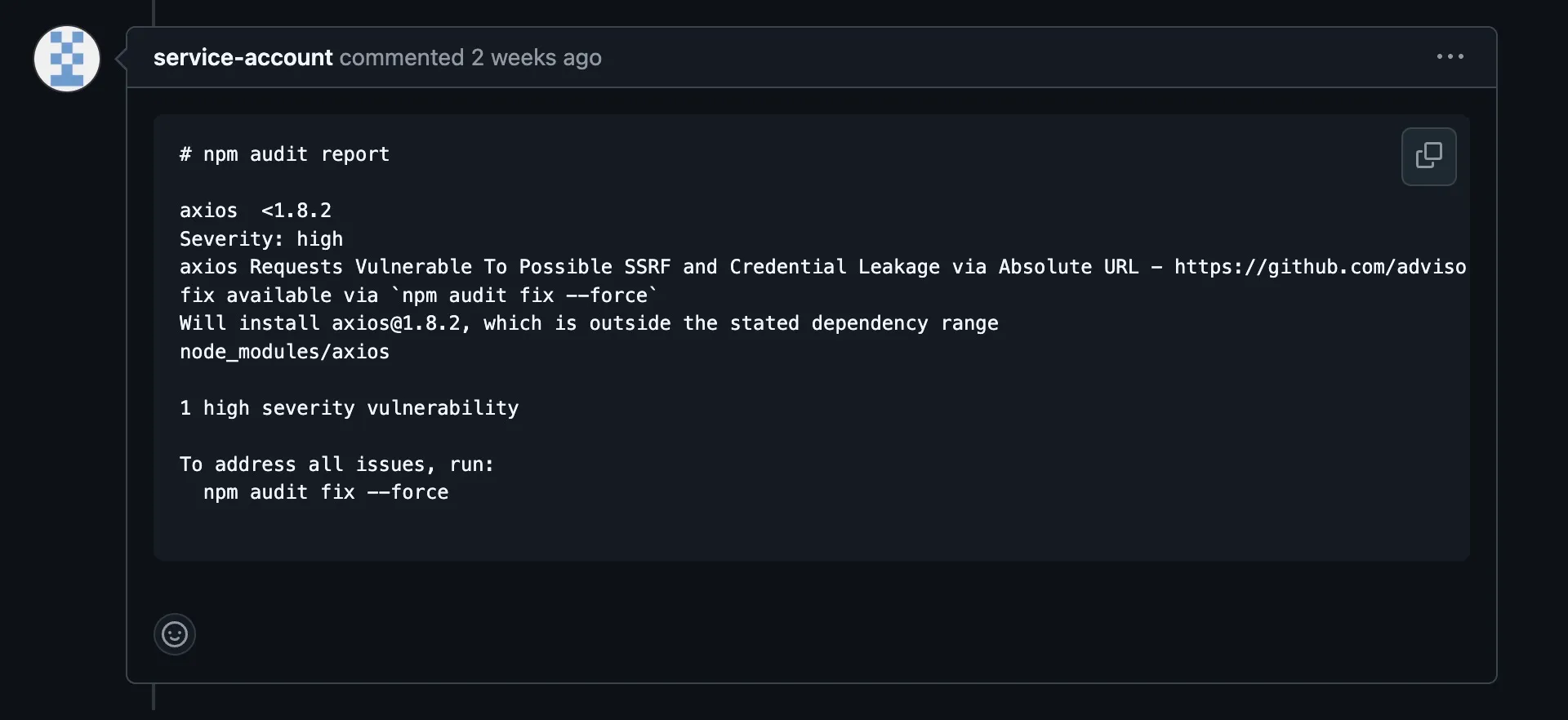 Pull Request comment by the NPM Audit issue with Axios